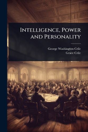 Cover image for Intelligence, Power and Personality