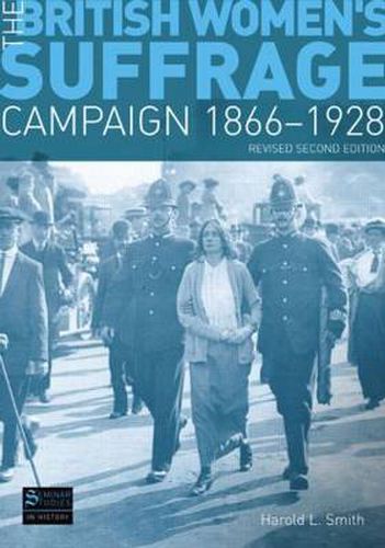 Cover image for The British Women's Suffrage Campaign 1866-1928: Revised 2nd Edition