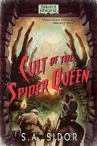 Cover image for Cult of the Spider Queen: An Arkham Horror Novel