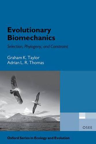 Cover image for Evolutionary Biomechanics: Selection, Phylogeny, and Constraint