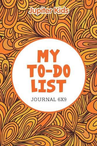Cover image for My To-Do List: Journal 6X9