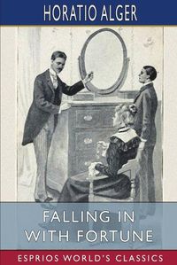 Cover image for Falling in with Fortune (Esprios Classics)