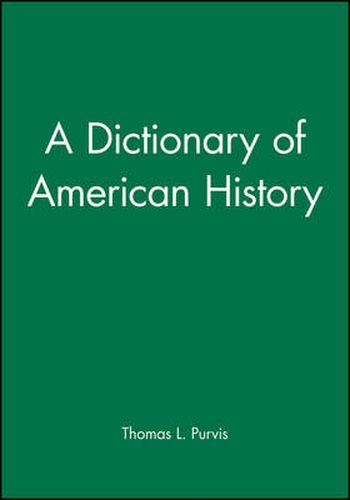 Cover image for A Dictionary of American History