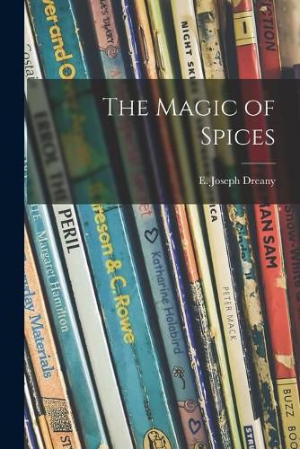 Cover image for The Magic of Spices