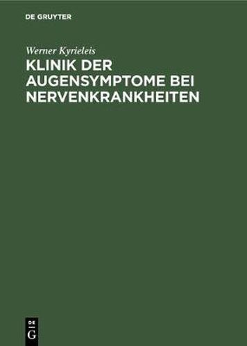 Cover image for Klinik der Augensymptome bei Nervenkrankheiten