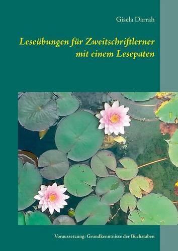 Cover image for Leseubungen fur Zweitschriftlerner mit einem Lesepaten: Voraussetzung: Grundkenntnisse der Buchstaben