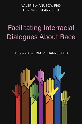 Cover image for Facilitating Interracial Dialogues About Race