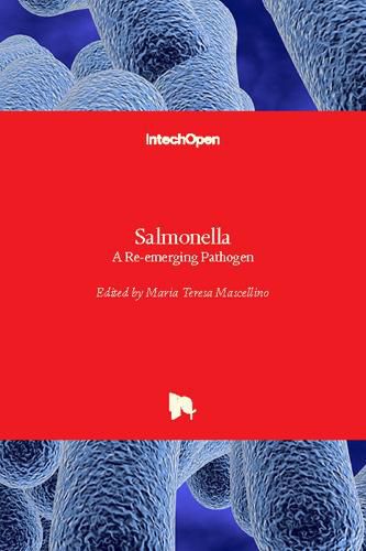 Cover image for Salmonella: A Re-emerging Pathogen