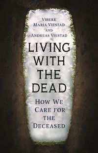 Cover image for Living with the Dead