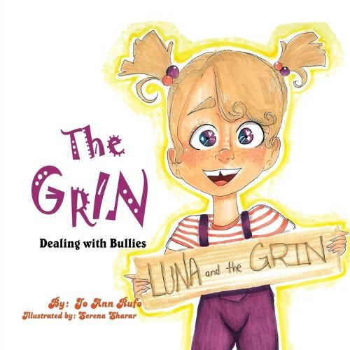 Cover image for The Grin: Dealing with Bullies