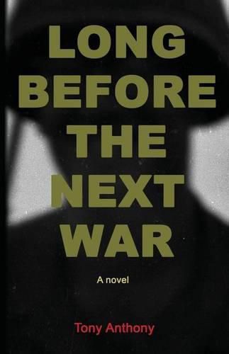 Cover image for Long Before the Next War