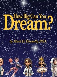 Cover image for How big can you dream?