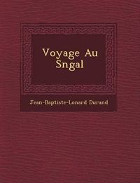 Cover image for Voyage Au S N Gal