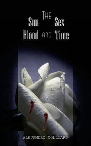 Cover image for The Sun, Sex, Blood and Time