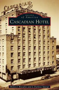 Cover image for Cascadian Hotel