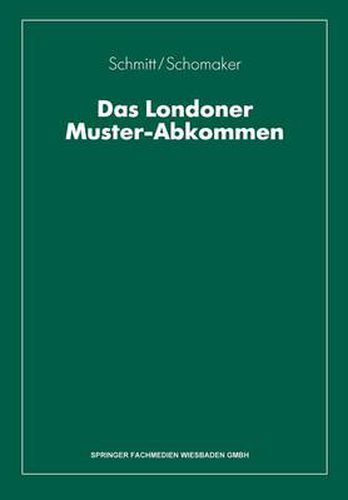 Cover image for Das Londoner Muster-Abkommen: Grundlagen Der Internationalen Schadenregulierung Aufgrund Der Grunen Karte Oder Nach Dem Auslandischen Kfz-Kennzeichen