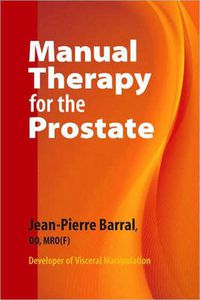 Cover image for Manual Therapy for the Prostate