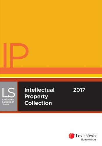 LexisNexis Legislation Series Intellectual Property Collection 2017 ...