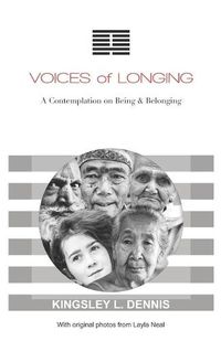 Cover image for Voices of Longing: A Contemplation on Being & Belonging