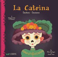 Cover image for La Catrina: Emotions/Emociones