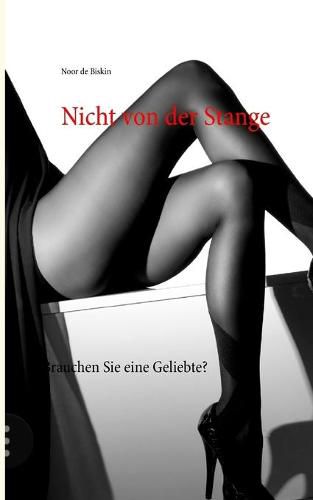 Cover image for Nicht von der Stange: Brauchen Sie eine Geliebte?