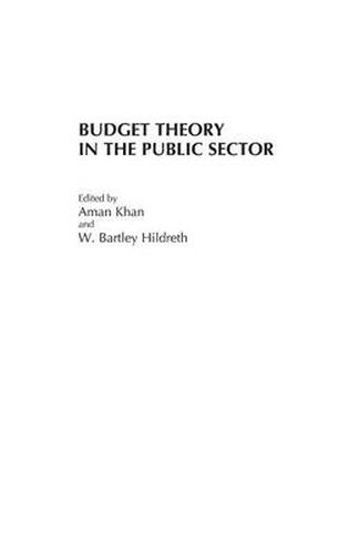 Cover image for Budget Theory in the Public Sector