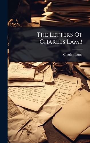 Cover image for The Letters Of Charles Lamb