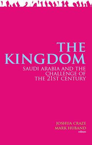 Cover image for Kingdom: Saudi Arabia and the Challenge of the 21st Century