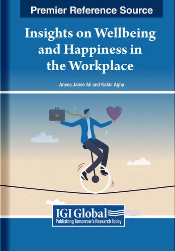 Cover image for Insights on Wellbeing and Happiness in the Workplace