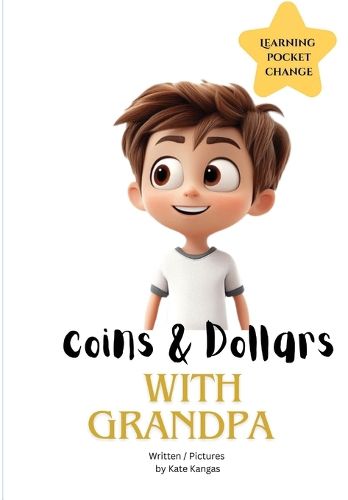 Cover image for Coins & Dollars with Grandpa