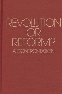 Cover image for Revolution or Reform