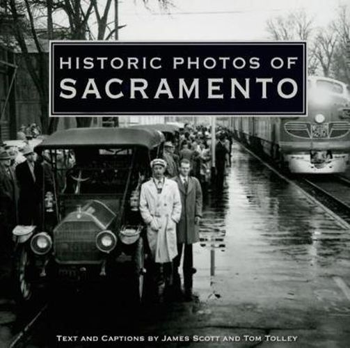 Cover image for Historic Photos of Sacramento