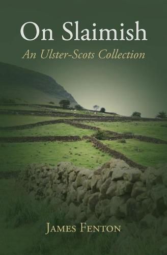 Cover image for On Slaimish: An Ulster-Scots Collection