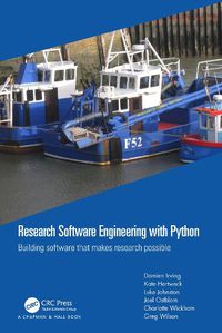 Cover image for Research Software Engineering with Python: Building software that makes research possible