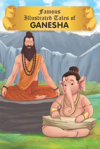 Cover image for Ganesha Tales (Illustrated) - Story Book for Kids