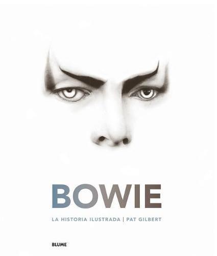 Cover image for Bowie: La Historia Ilustrada