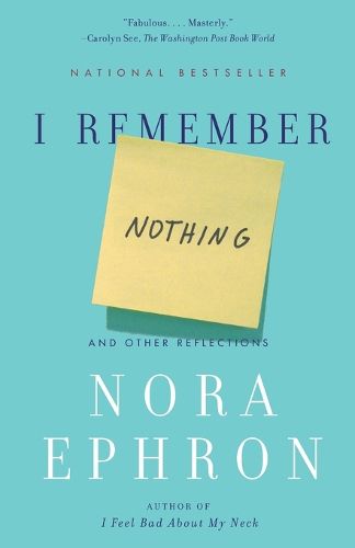 I Remember Nothing: And Other Reflections