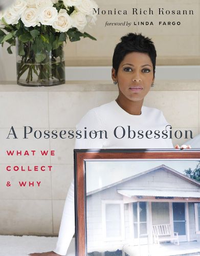 Cover image for Possession Obsession: What We Cherish and Why