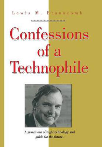 Confessions of a Technophile