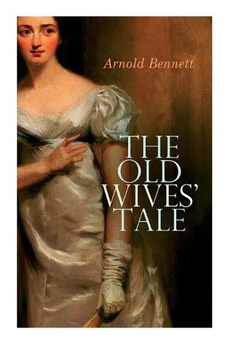 Cover image for The Old Wives' Tale