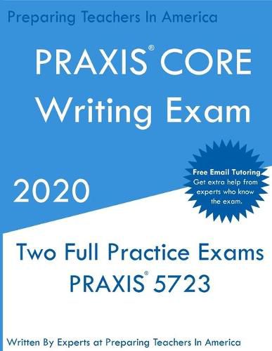 Cover image for PRAXIS CORE Writing: Two Multiple Choice Practice Exams