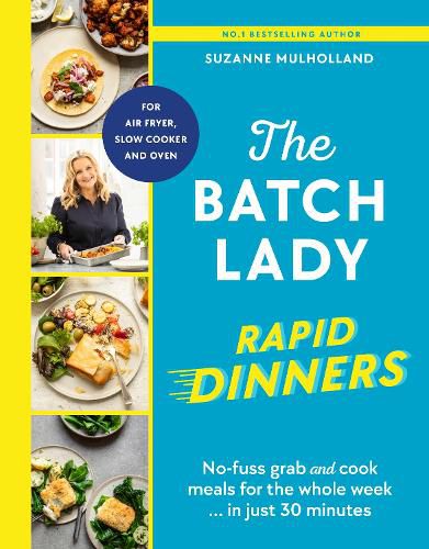 The Batch Lady Rapid Dinners