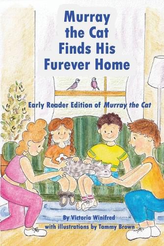 Cover image for Murray the Cat Finds His Furever Home