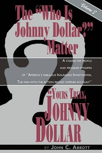 Cover image for Yours Truly, Johnny Dollar Vol. 2