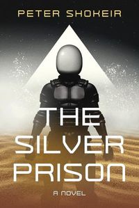 Cover image for The Silver Prison