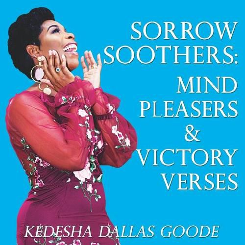 Cover image for Sorrow Soothers. Mind Pleasers & Victory Verses