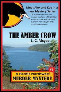 Cover image for The Amber Crow: First in a new Mystery Series