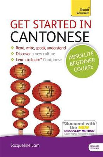 Cover image for Get Started in Cantonese Absolute Beginner Course: (Book and audio support)