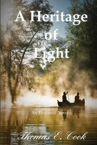 Cover image for A Heritage of Light