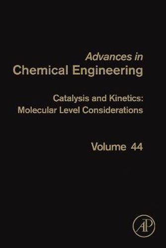 Cover image for Catalysis and Kinetics: Molecular Level Considerations